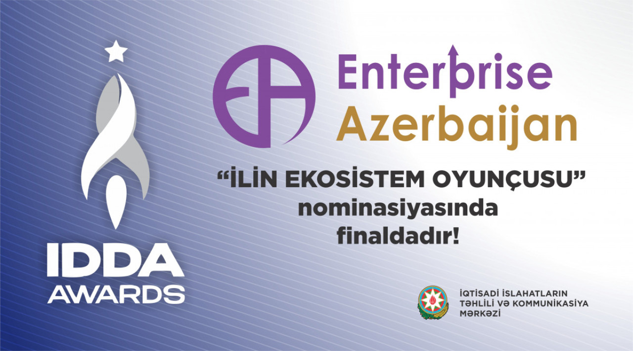 The “Enterprise Azerbaijan” portal has reached the final stage of the IDDA Awards